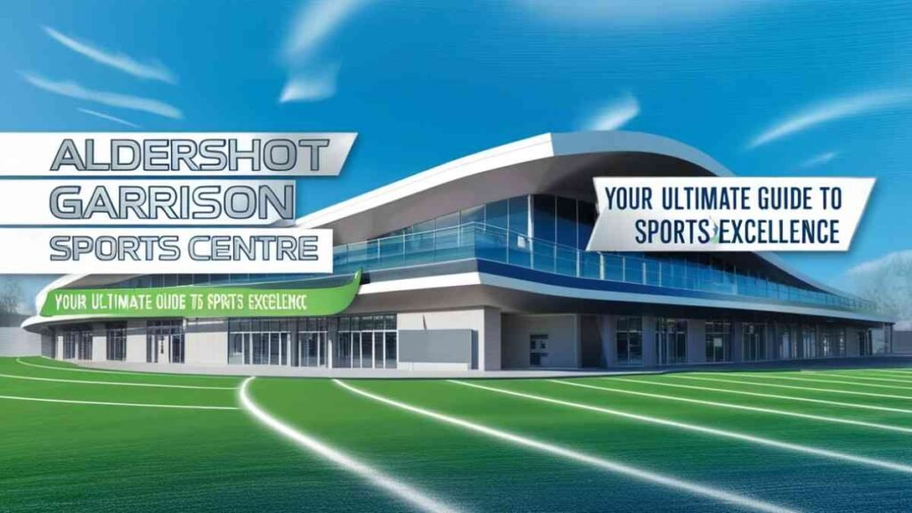 Aldershot Garrison Sports Centre